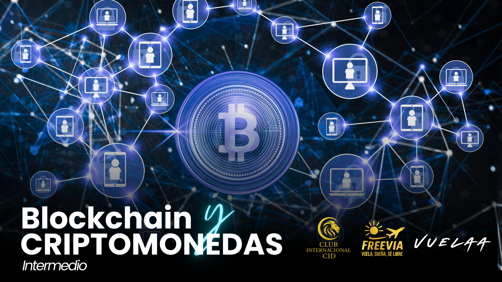 Blockchain y Criptomonedas (Intermedio)
